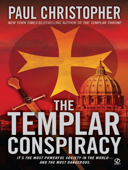 Title details for The Templar Conspiracy by Paul Christopher - Available
